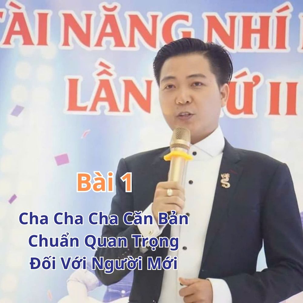 Cha Cha Cha Căn Bản Chuẩn Quan Trọng Đối Với Người Mới